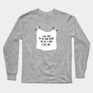 I was tired of the Print below, but the T-Shirt is still Fine Long Sleeve T-Shirt